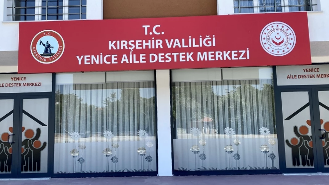 Kırşehir'e 2 Aile Destek Merkezi daha kazandırıldı