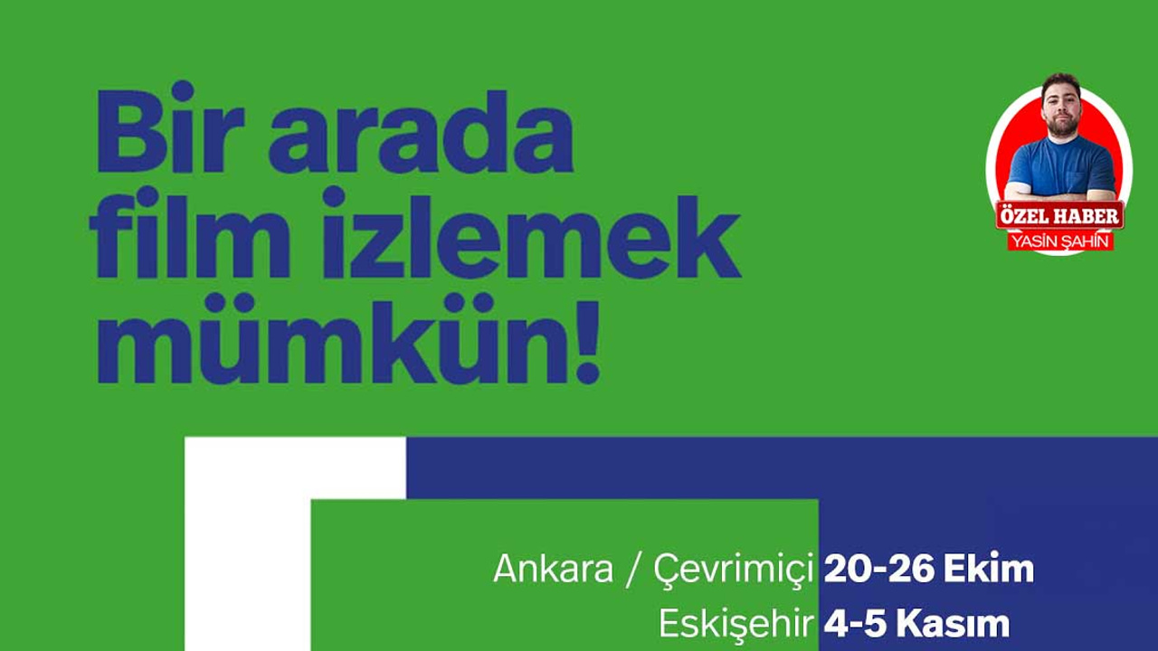 Engelsiz Filmler Festivali'nin ilk durağı Ankara
