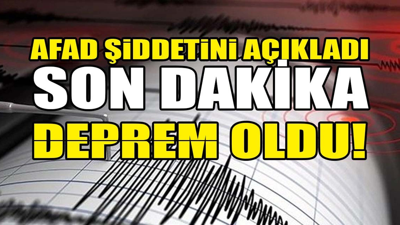 Malatya'da deprem oldu!