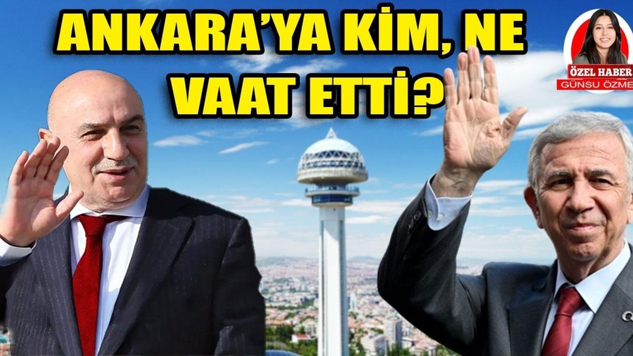 Ankaralıya kim ne vadetti!