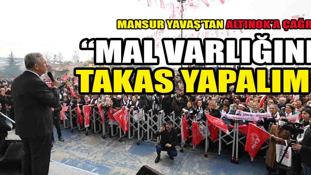 Mansur Yavaş'tan Turgut Altınok'a "Takas yapalım" çağrısı!