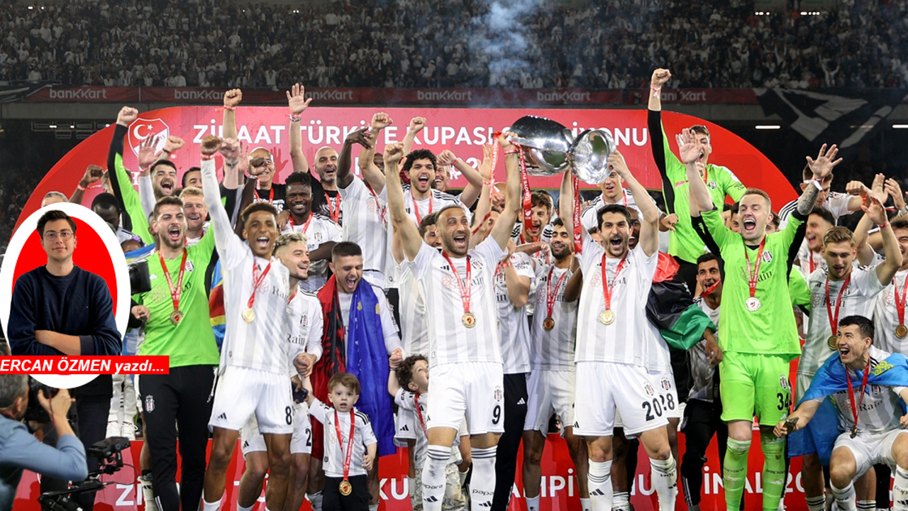 Beşiktaş’ın kupalı sezon finali