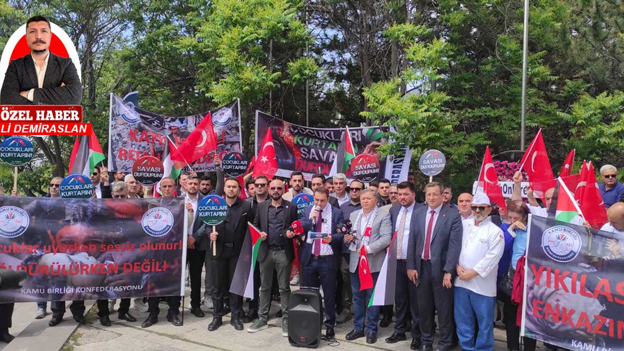Kamu Birliği Konfederasyonundan İsrail'e sert tepki