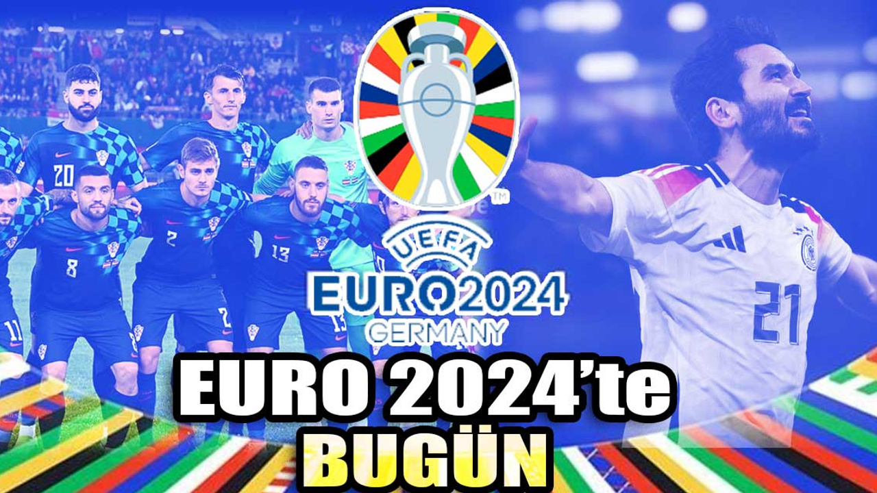 EURO 2024'te bugün: Gruplarda 2. maçlar başlıyor! | Almanya - Macaristan | İskoçya - İsviçre |Hırvatistan - Arnavutluk