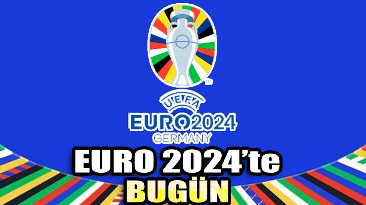 EURO 2024'te bugün: Fransa-Belçika | Portekiz-Slovenya