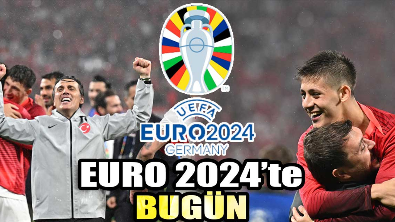 EURO 2024'te bugün: A Milli Takım Hollanda karşısında tarih yazma peşinde | İngiltere zorlu İsviçre karşısında!