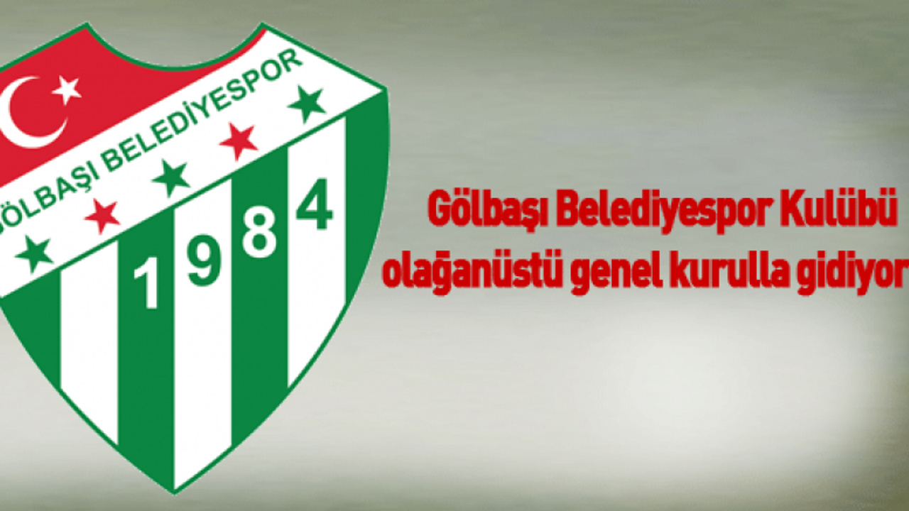 Gölbaşı Belediyespor'da gündem kongre