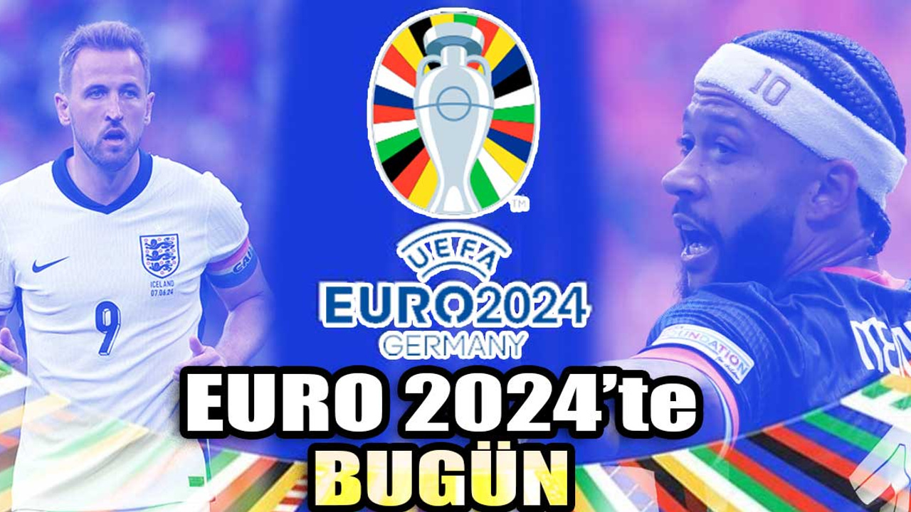 EURO 2024'te bugün: İspanya'nın finalde rakibi belli oluyor! | Hollanda-İngiltere: Bir rüyanın peşinde...