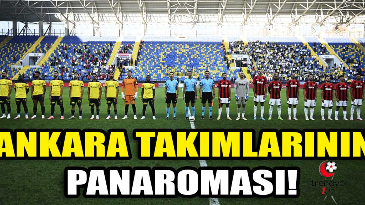 Ankara futbolunda haftanın panoraması