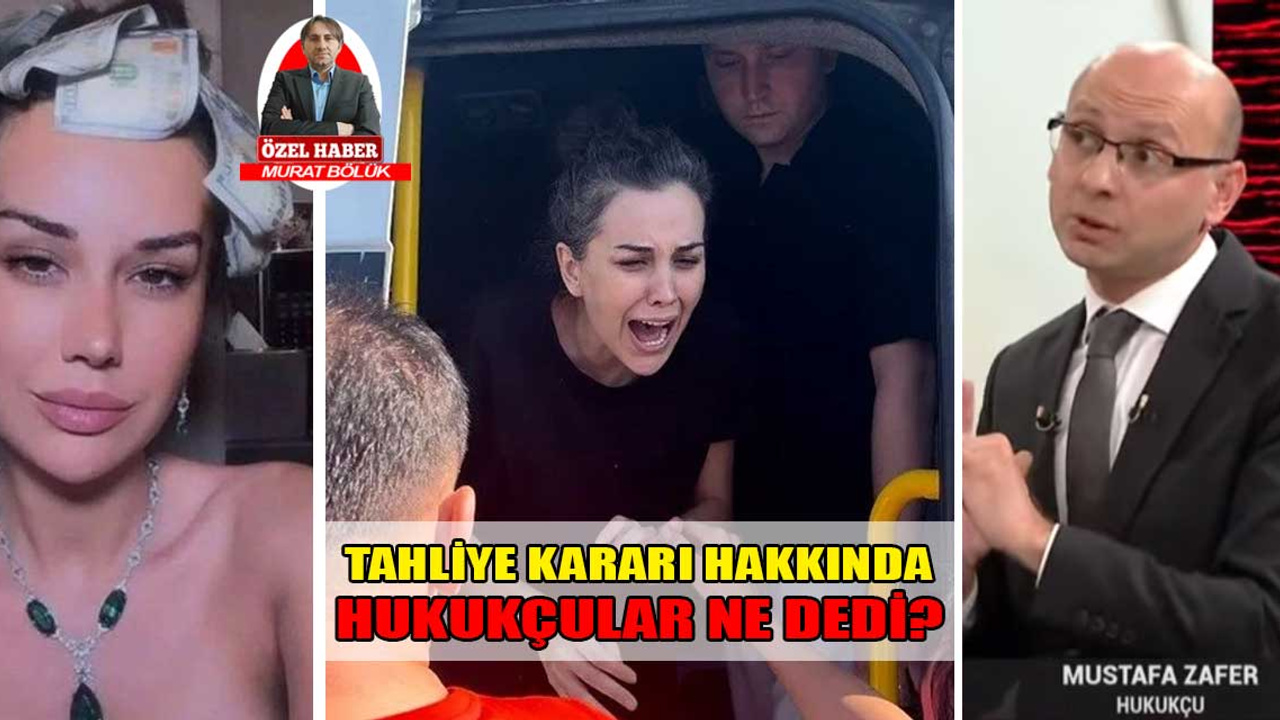 Dilan Polat'ın tahliyesi hakkında hukukçular ne dedi?