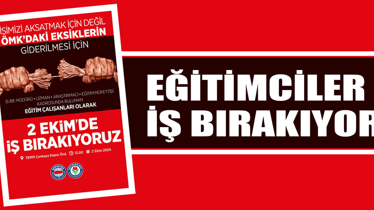 Eğitim-Bir-Sen, iş bırakma eylemi gerçekleştiriyor