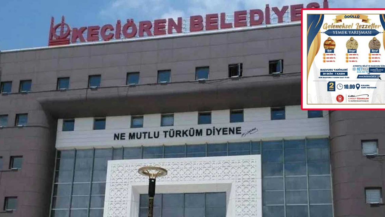 Keçiören Belediyesinden ödüllü Türk yemekleri yarışması! Büyük ödül tam 500 bin TL