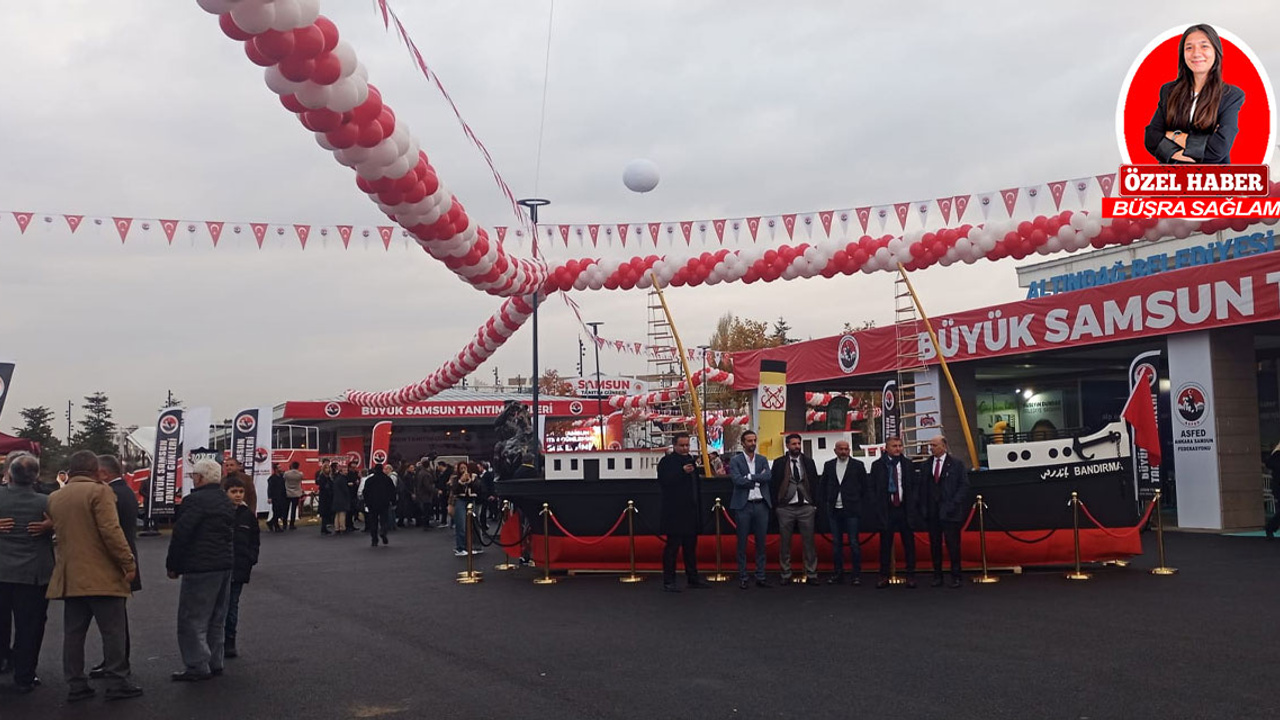 Büyük Samsun Tanıtım Günleri Başkent'te beğeni topladı