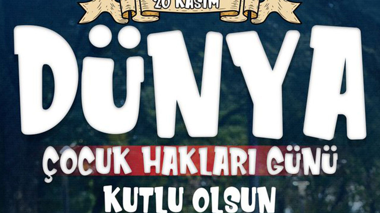 Ankara ilçe belediye başkanları, 20 Kasım Dünya Çocuk Hakları Günü'nü kutladı!