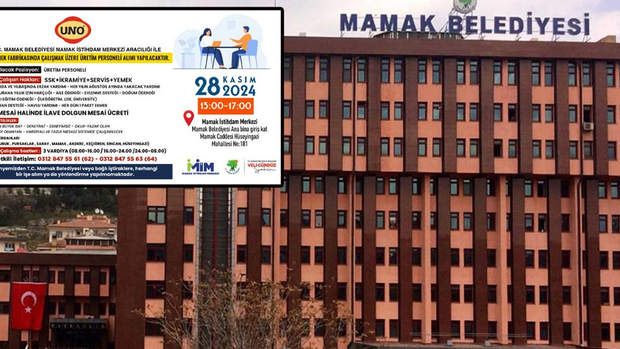 Mamak Belediyesinden iş arayanlara fırsat: UNO Ekmek Fabrikası için üretim personeli alımı başladı