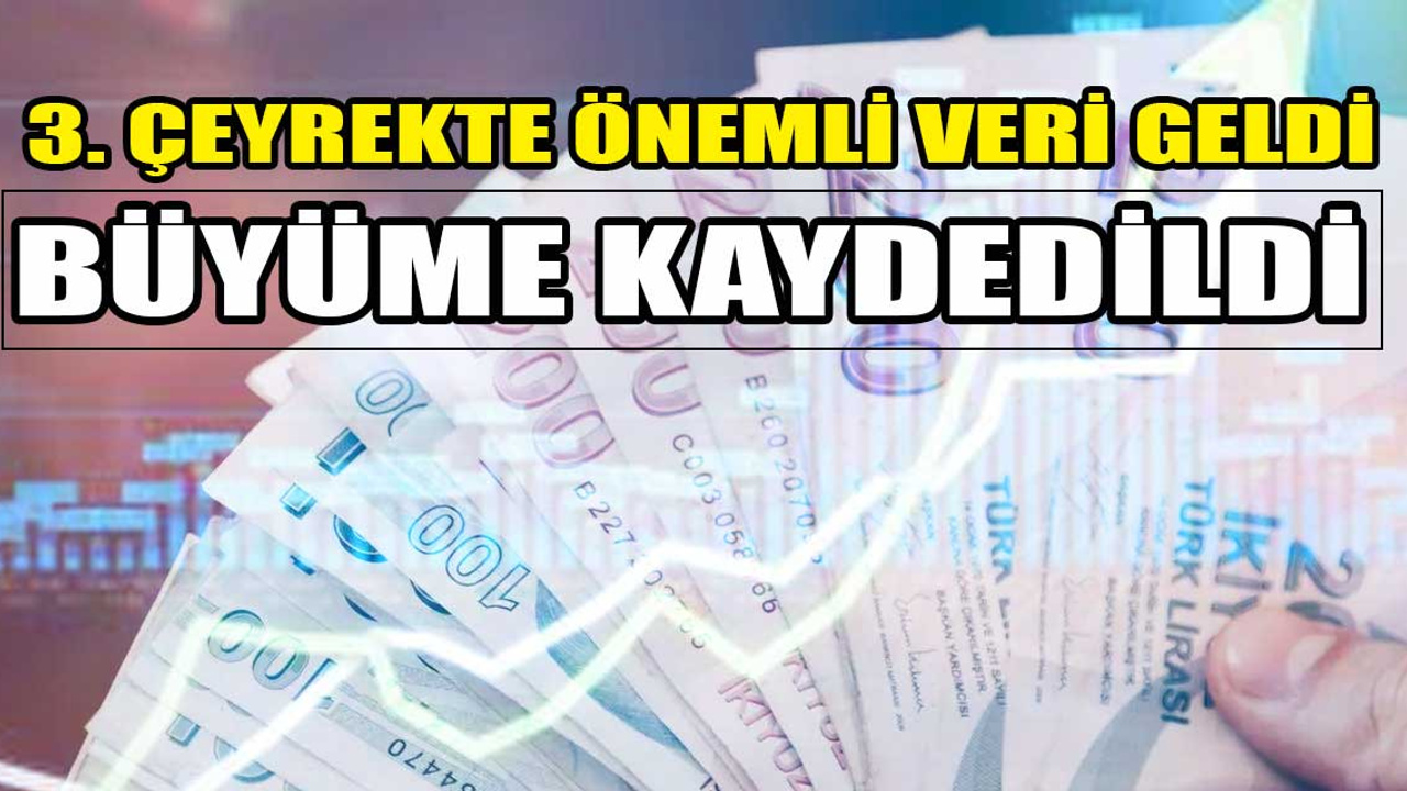 Türkiye ekonomisi yılın üçüncü çeyreğinde yüzde 2,1 büyüdü!