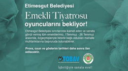Etimesgut Belediyesi Emekli Tiyatrosu başvuruları tamamlandı