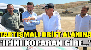 Mamak’ta tartışmalı "Drift Alanı" projesi hız kazandı