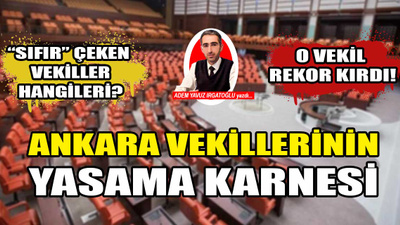 Kanun teklifinde "sıfır" çeken Ankara milletvekilleri hangileri?