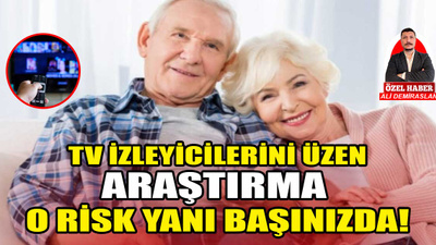 Günde 5 saatten fazla TV izlemek bunama riskini yüzde 44 arttırıyor