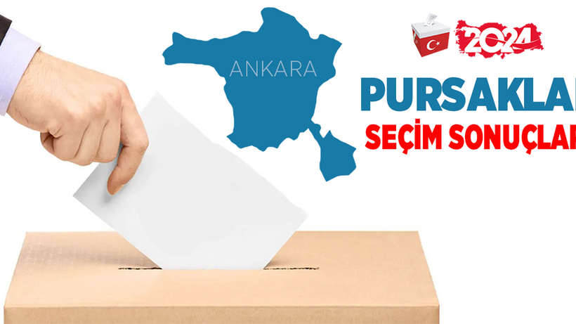 Pursaklar 2024 seçim sonuçları