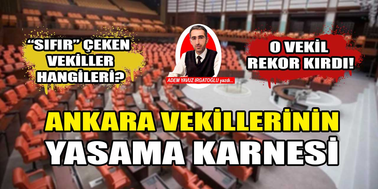 Kanun teklifinde "sıfır" çeken Ankara milletvekilleri hangileri?