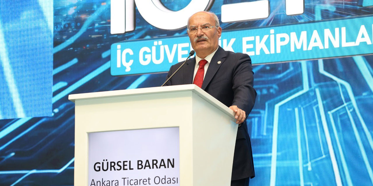 ATO Başkanı Gürsel Baran: Ankara savunma sanayisinin de başkenti