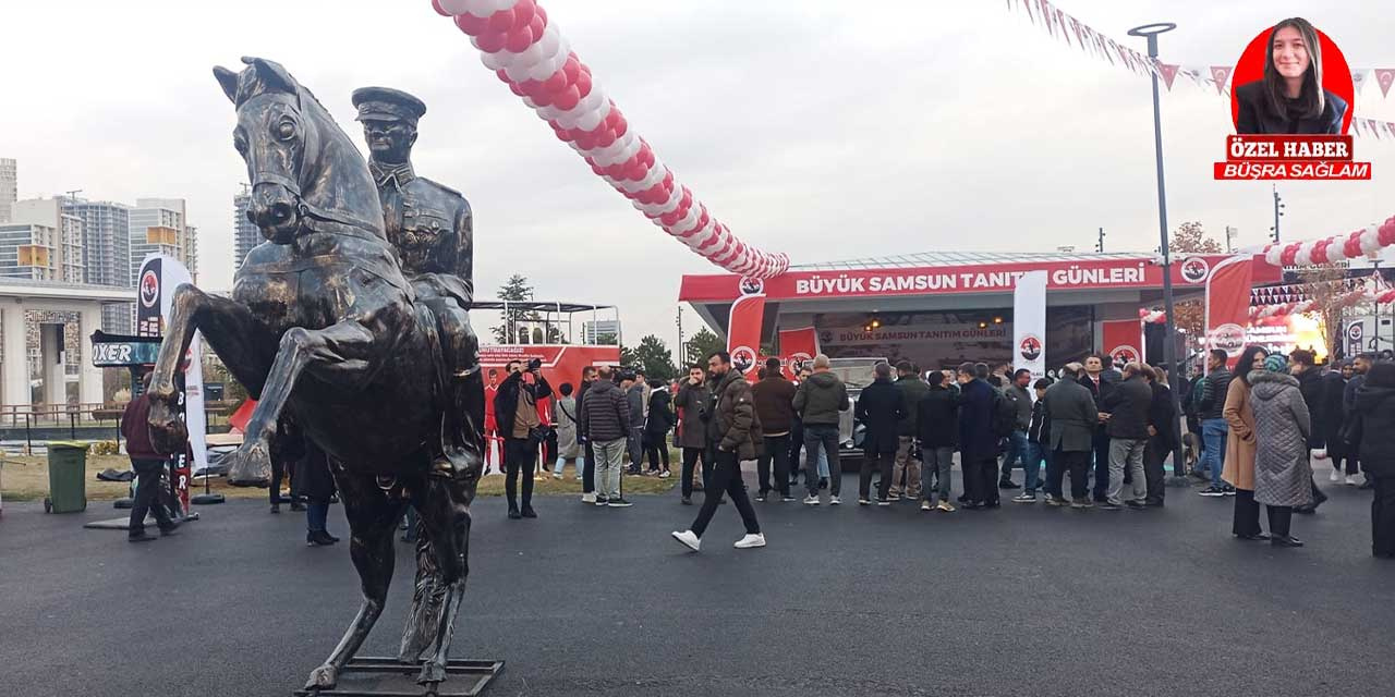 Büyük Samsun Tanıtım Günleri Millet Bahçesi’nde kapılarını açtı: Ankara’da Samsun rüzgârı esti